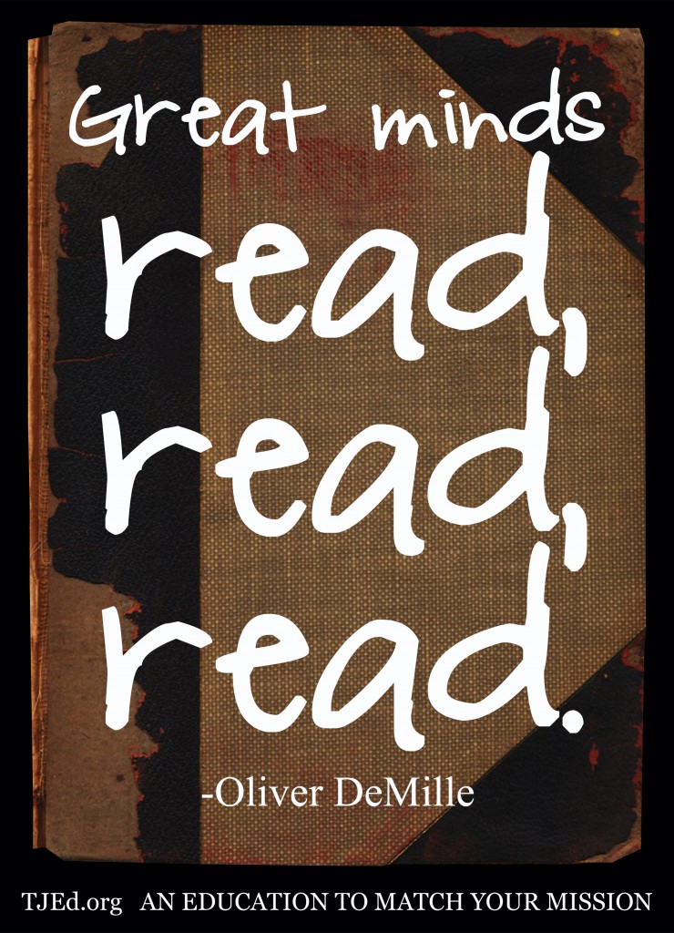 beware the anti-readers DeMille-Great Minds read, read, read