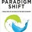 Paradigm Shift Leader
