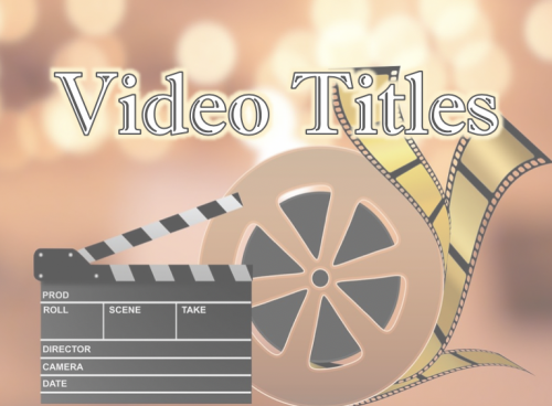 Video Titles